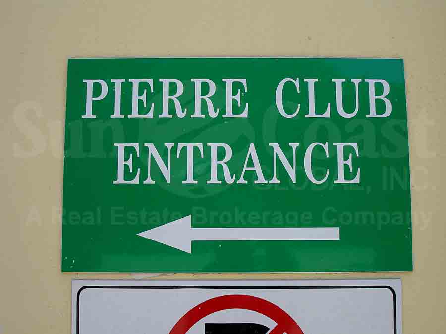 Pierre Club Signage